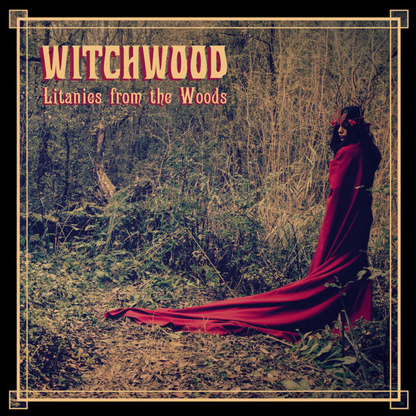 Litanies From The Woods